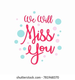 Farewell Party Card We Will Miss Stock Vector (Royalty Free) 781968370 ...