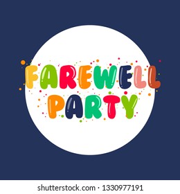 Farewell Party Illustration Background Poster Card Stock Vector ...