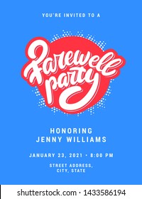 Farewell Party Invitation. Vector Lettering.