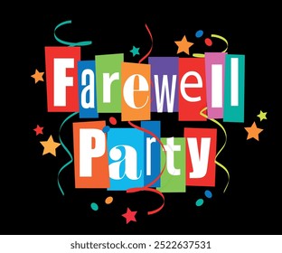 Farewell party on cut letters