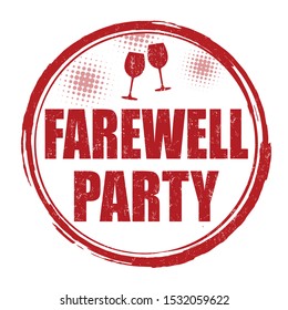 Farewell party sign or stamp on white background, vector illustration