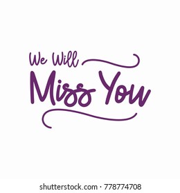 Farewell party template. We will miss you. Party, invitation card design