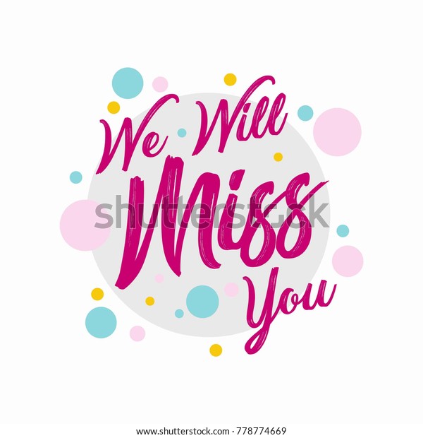 Farewell Party Template We Will Miss Stock Vector (Royalty Free) 778774669