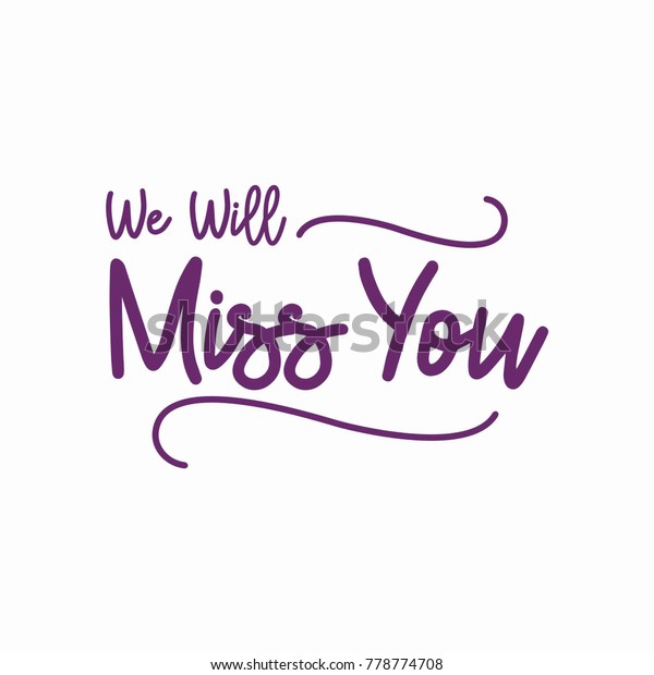 Farewell Party Template We Will Miss Stock Vector (Royalty Free) 778774708