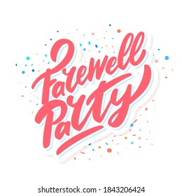 Farewell party. Vector lettering banner.