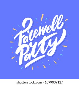 Farewell party. Vector lettering banner.