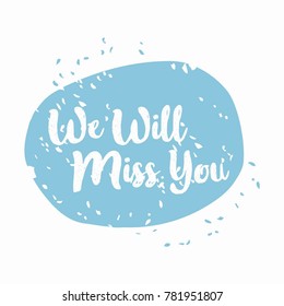 Farewell Party. We Will Miss You. Invitation Card Template