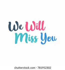 Farewell Party We Will Miss You Stock Vector (Royalty Free) 781952302 ...