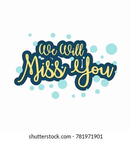 Farewell Party We Will Miss You Stock Vector (Royalty Free) 781971901 ...