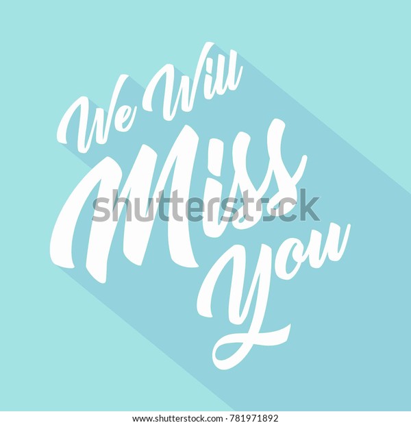 Farewell Party We Will Miss You Stock Vector (Royalty Free) 781971892