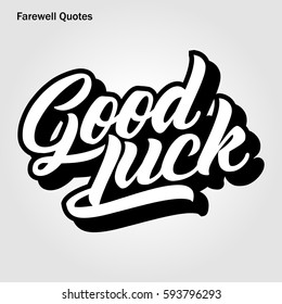 Farewell quote, Good Luck poster