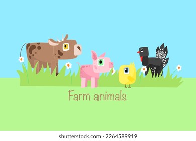 Farm animals set. A funny cow, chicken, pig and turkey in grass. Farming, cute animals. Kid's poster, banner, sticker, brochure, card. Vector illustration. 