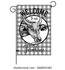 Farm flag. Welcome to our farmhouse. Cow head close up and check pattern. Farm animal and Lumberjack plaid. Cattle. Black and white graphics. Vector illustration. Vintage. 