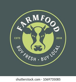 Farm food emblem label badge. Cow head logotype template. Buy local fresh slogan. Food shop sign. Vector illustration.