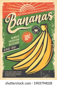 Farm fresh bananas retro promo poster design. Flyer template with tropical fruits. Yellow banana on green textured background sign concept for organic natural food. Vector ad.