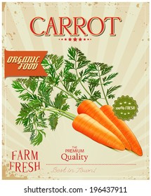 Farm fresh Carrot poster design in vintage style. Vector illustration.