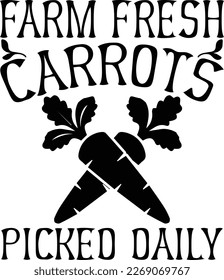 farm fresh carrots picked daily