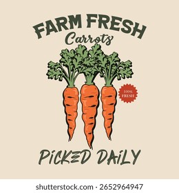 Fazenda cenouras frescas colhidas diariamente. Arte de legumes frescos para impressão de t shirt. Cenoura vintage t camisa design. Clube de cenoura fresca. Cartaz de cenoura, adesivo e outros usos. Arte do Clube de Cenoura para impressão de camiseta