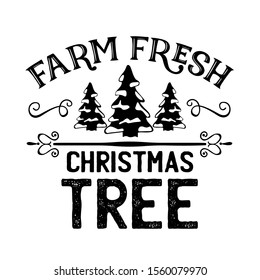 Farm Fresh CHRISTMAS tree vector files. Farmhouse decor. Isolated on transparent background.