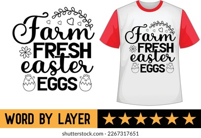 Farm Fresh Easter Eggs svg t shirt design 