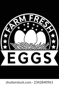 Farm fresh eggs vector art design, eps file. design file for t-shirt. SVG, EPS cuttable design file