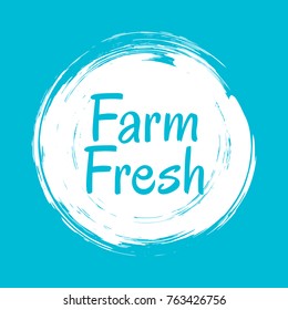 Farm fresh label vector, painted emblem isolated, round icon for natural products packaging, food pack. Fresh products from farm sign, tag circle stamp, logo shape label design in blue and white.