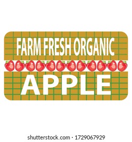 farm fresh organic apple label is a piece of paper,plastic film,cloth,metal or other material affixed to a container or product.
