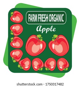 farm fresh organic apple  label is a piece of paper, plastic film, cloth, metal or other material affixed to a container or product. 