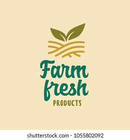 Farm fresh products emblem label badge. Food shop sign. Green leaves logotype template. Vector vintage illustration.