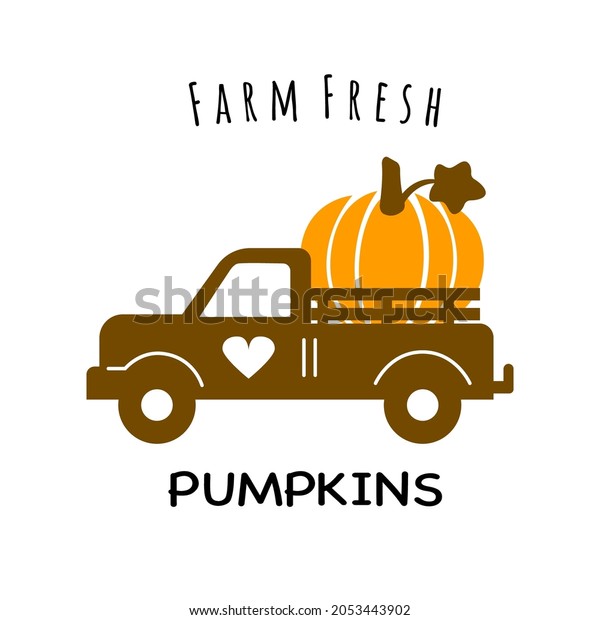Farm fresh pumpkins. Truck with pumpkin.\
Fall season. Cute printables autumn design. Poster, banner,\
greeting card design element. Vector\
illustration