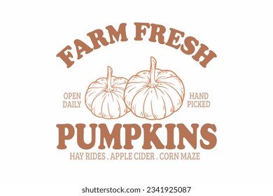 Farm Fresh Pumpkins Typography t shirt design