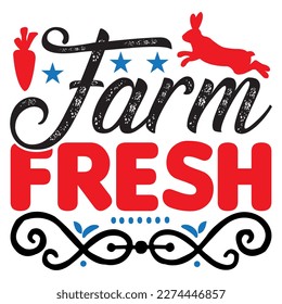 Farm Fresh T-Shirt Design Vector File