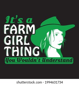 It is a farm girl slogan t shirt design