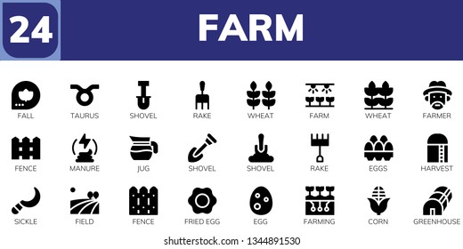 farm icon set. 24 filled farm icons.  Collection Of - Fall, Taurus, Shovel, Rake, Wheat, Farm, Farmer, Fence, Manure, Jug, Eggs, Harvest, Sickle, Field, Fried egg, Egg, Farming