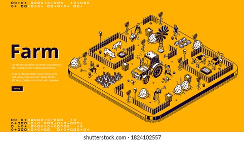 Farm isometric landing page with farmers working in garden or field, people use tractor machinery, feeding pigs or cows, harvesting. Village agriculture, animal husbandry 3d vector line art web banner