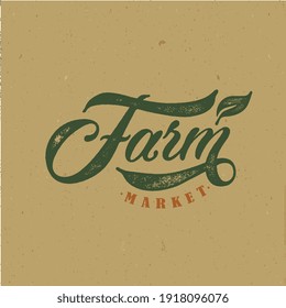 Farm market typography vector design  for health  centers, organic and vegetarian stores, poster, logo. Farm market vector text. Calligraphic handmade lettering. Vector illustration.