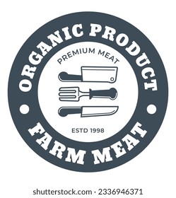 Farm meat and organic products, premium products and ingredients for cooking. Barbeque and griling, since 1998. Promotional banner or label, emblem or logotype. Vector in flat style illustration
