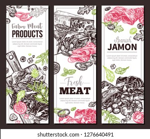 Farm natural meat products and spanish jamon verticall banners. Vector sketch templates for menu, business or market. Hand drawn monochrome  finger food, appetizer, antipasti