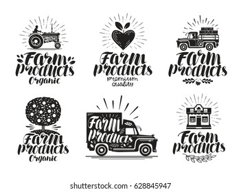 Farm product, label set. Agriculture, farming icon or logo. Lettering, calligraphy vector illustration