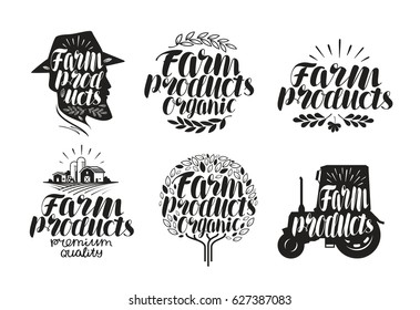 Farm products, lettering. Agriculture, farming label or logo. Calligraphy vector illustration