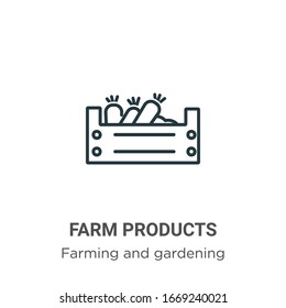 Farm products outline vector icon. Thin line black farm products icon, flat vector simple element illustration from editable farming and gardening concept isolated stroke on white background