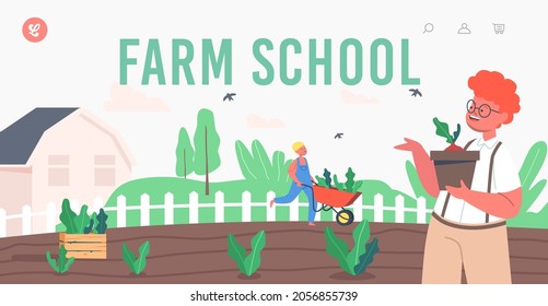 Farm School Landing Page Template. Children Farmer or Cottager Characters Working in Garden Planting Sprouts to Ground, Care of Plants. Kids Gardening and Farming Hobbyg. Cartoon Vector Illustration