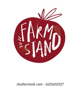 Farm stand. Tomato illustration Hand lettering logo for farmers market.