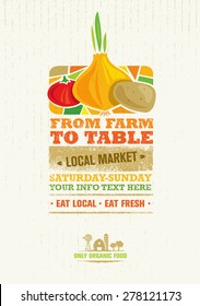 From Farm To Table Fresh Local Food Print Concept. Creative Organic Banner On Grunge Distressed Background