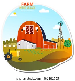 Farm in the village. Set of elements - a barn, tractor, buildings, windmill, crops, agriculture, farmer, field. Vector illustration