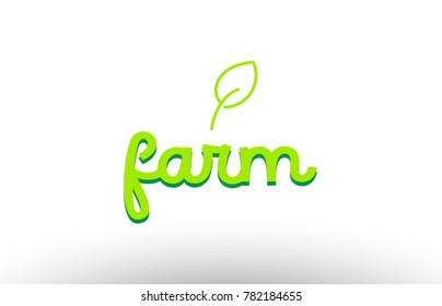 farm word concept icon with green leaf suitable as a logo for a company or package design