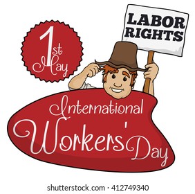 Farmer over a red sign for International Workers' Day promoting and remembering all of you the labor rights.