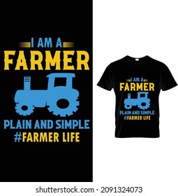 Ich bin ein Farmer-einfaches Bauernleben, Farmer T-Shirt Design.