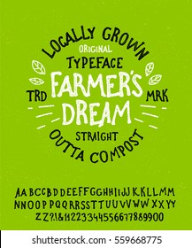 Farmer's Dream. Hand Drawn Rustic Farm Fresh Vector Typeface. Hand Made Handwritten Alphabet. Vintage Retro Textured Decorative Type. Organic Font Vector Illustration.