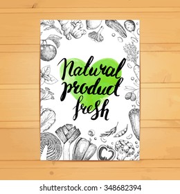 Farmers food design template card. Lettering. Calligraphy. Vintage hand drawn vegetables  in the style of engravings. Natural fresh product.  Watercolor green heart. Black and white.